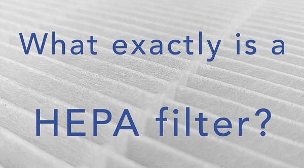 HEPAフィルターはそれの価値があります